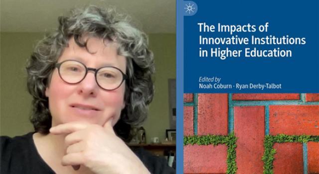 Laura Wenk and the cover of The Impacts of Innovative Institutions in Higher Education