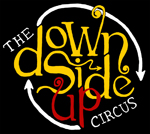 Down-side Up Circus