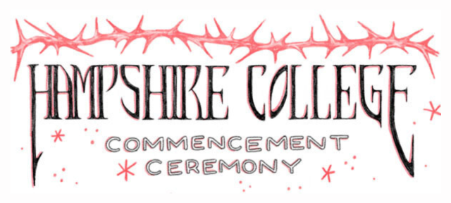 An illustration of the words Hampshire College Commencement Ceremony in black with red thorns decorating the top.