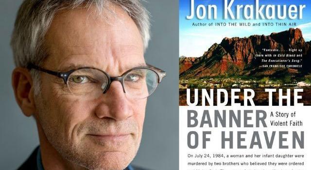 Jon Krakauer and Book "Under the Banner of Heaven"