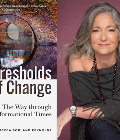 Cover of the book, Thresholds of Change and its author, Rebecca Borland Reynolds