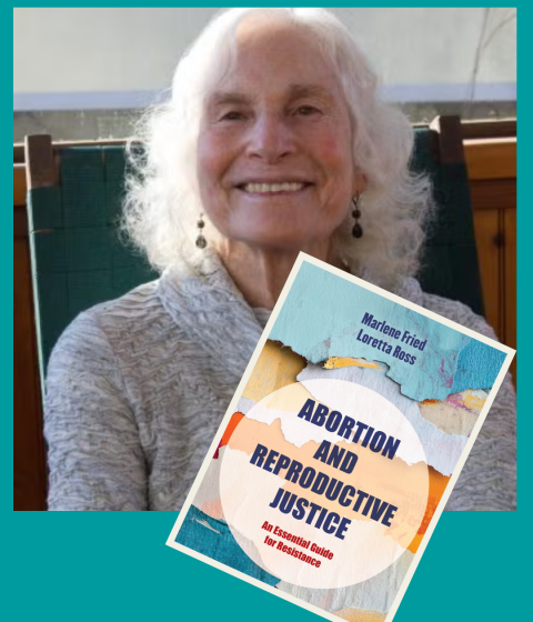 A person in a gray sweater smiling behind a book cover reading Marlene Fried, Loretta Ross, Abortion and Reproductive Justice: An Essential Guide For Resistance 